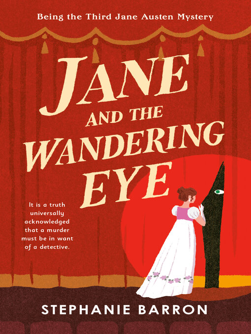Title details for Jane and the Wandering Eye by Stephanie Barron - Available